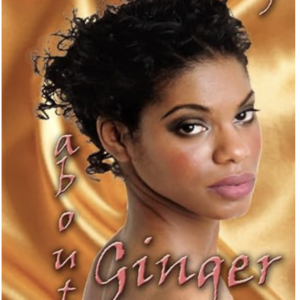 Something About Ginger